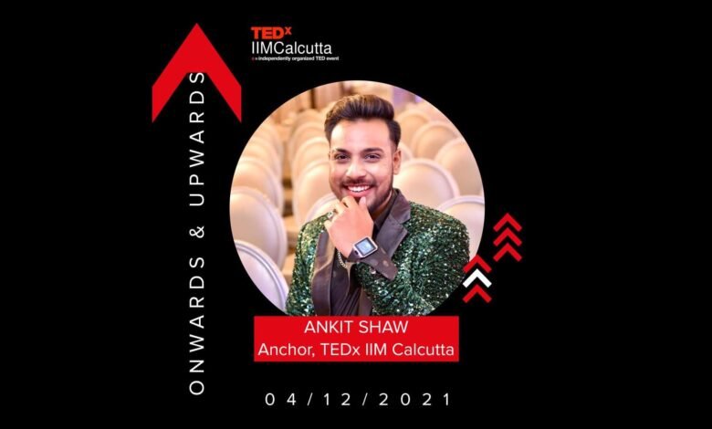 TEDx IIM Calcutta’s Official Anchor Ankit Shaw Hosts the Event