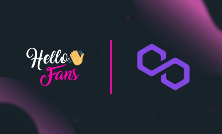 Hello Fans Receives a Grant From Polygon Ecosystem DAO